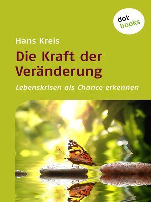 cover image of Die Kraft der Veränderung